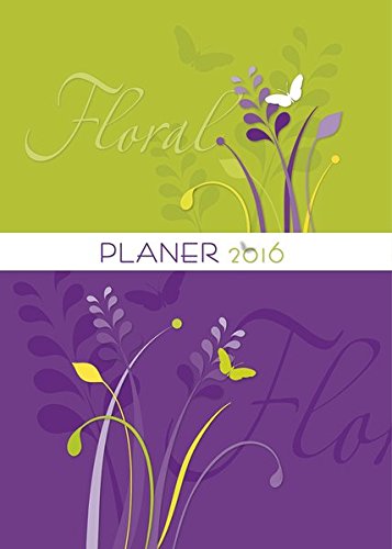 Planer Floral 2016: Familientimer-Bücher mit 5 Spalten, Ferienterminen und Jahresübersicht 2014