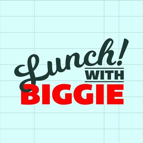 Couverture de Lunch with Biggie