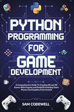 Amazon.com: Python Programming For Game Development: A Comprehensive ...