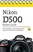 Produktbild Nikon D500 Pocket Guide: Die wichtigsten Einstellungen und Tipps zur Kamera (inkl. Bildrezepte)