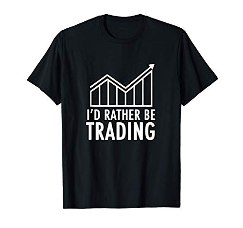 41y7BdFDxEL. SL500  - I Rather be Trading Crypto Forex Stock Market Trader Gift T-Shirt