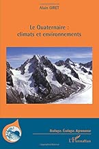 Download Le Quaternaire : climats et environnements PDF