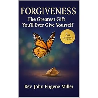 FORGIVENESS Audiolibro Por Rev. John Eugene Miller arte de portada