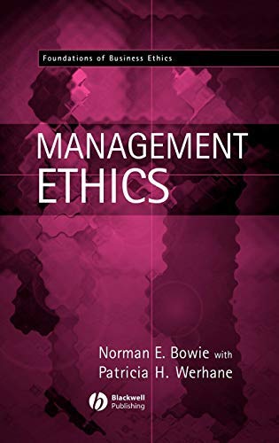 Management Ethics (Foundations of Business Ethics Book 2)