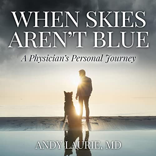 When Skies Aren't Blue -- Andy Laurie episode artwork