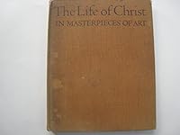 The Life of Christ in Masterpieces of Art B000AYHB44 Book Cover