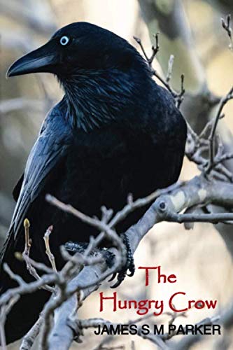 The Hungry Crow