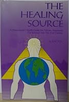 The Healing Source: A Promotional Health Guide for African Americans for Survival into the 21st Century 1555235670 Book Cover