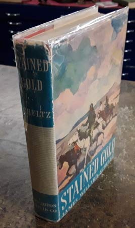 Stained Gold (1937 First Edition HC with Dust J... B07Z1N8V12 Book Cover