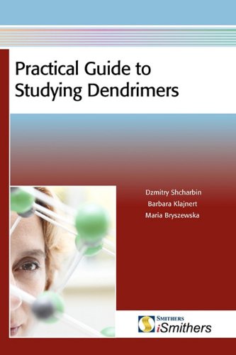 Buy Practical Guide to Studying Dendrimers — BookShops.in