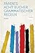 Panini's Acht Bucher Grammatischer Regeln Volume 1 (German Edition)