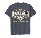 USA Donald Trump Border Wall Construction Co Shirt T-Shirt