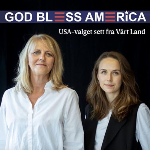 God Bless America &ndash; USA-valget sett fra V&aring;rt Land Titelbild