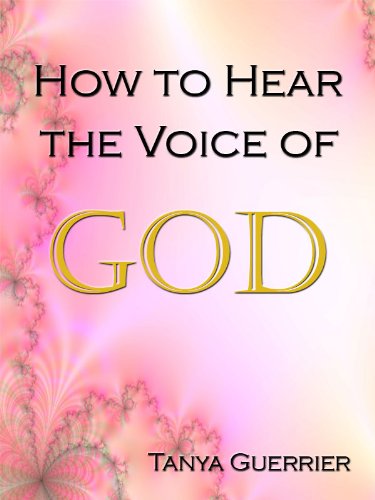 How to Hear the Voice of God