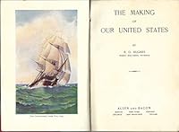 The Making of Our United States B007HFDQD4 Book Cover