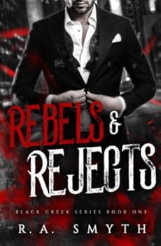 Paperback Rebels & Rejects: Black Creek 1 Book