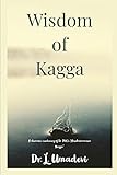 Wisdom of Kagga: Thematic rendition of DVG's Mankutimmana Kagga