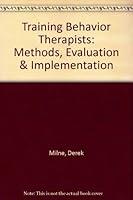 Training Behaviour Therapists 0914797220 Book Cover