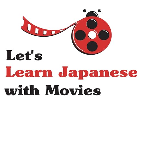 『Let's Learn Japanese with Movies』のカバーアート