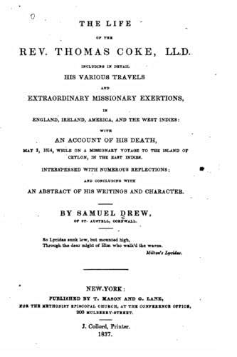 The Life of the Rev. Thomas Coke, LL.D.