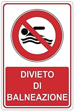 NEW CARTELLO SEGNALETICO - Divieto di balneazione