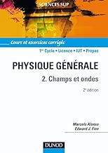 Download Physique générale, tome 2 : Champs et ondes - Cours et exercices corrigés PDF