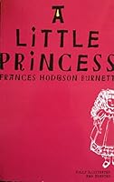 A Little Princess (Condensed and Adapted) 1453076395 Book Cover