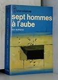  Sept hommes à l\'aube