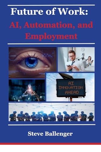 Future of Work: AI, Automation, and Employment