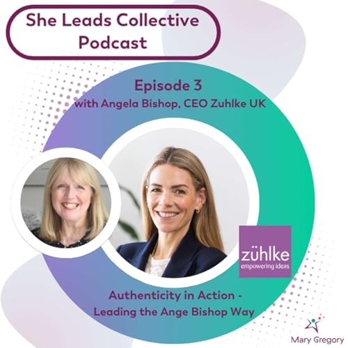 Episode 3 - Authenticity in Action, Leading the Ange Bishop Way