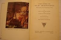The Story of Old Ironsides; The Cradle of the United States Navy. B000LZVBUM Book Cover