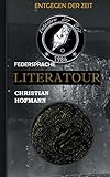 literatour juego de mesa  Literatour - Federsprache: Entgegen der Zeit: 40