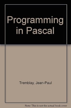 Programming in Pascal: 9780070651708: Computer Science Books @ Amazon.com