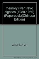 memory river: retro eighties (1980-1989) 7106023167 Book Cover