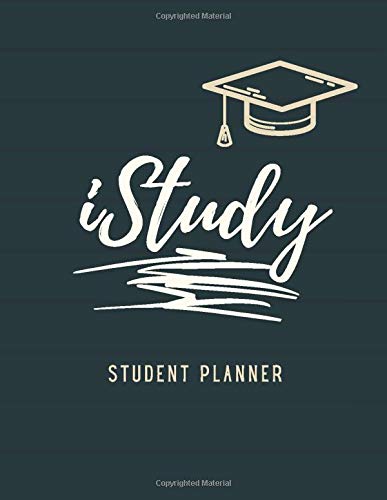 iStudy Student Planner: Academic Weekly & Monthly Planner, Student Planner Notebook