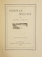 Ojibway Melody: Stories of Georgian Bay B0027IXFT6 Book Cover