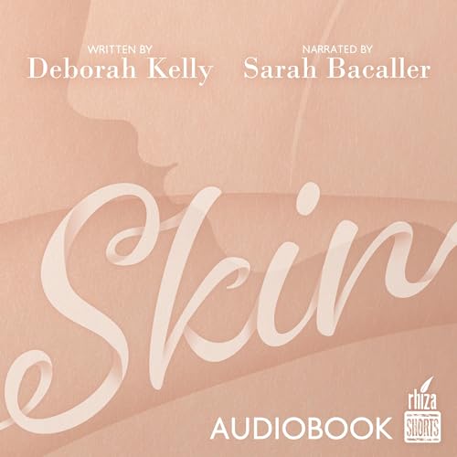Skin by Deborah Kelly episode artwork