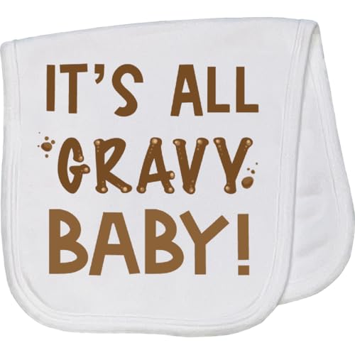 inktastic Thanksgiving It's All Gravy Baby Baby Burp Cloth White 407fd