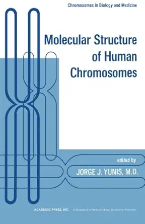 Molecular Structure of Human Chromosomes-Wow! eBook