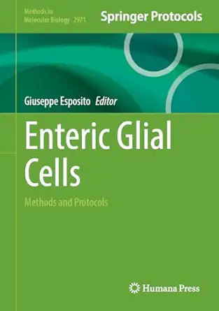 Enteric Glial Cells: Methods and Protocols-Wow! eBook