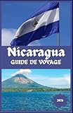 Nicaragua Guide de voyage 2026