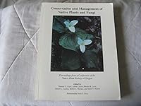 Conservation and Management of Native Plants and Fungi 0965685209 Book Cover