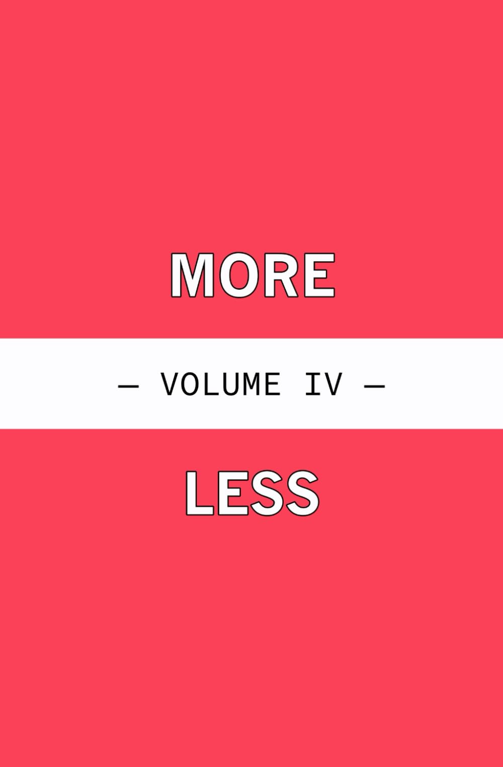 Futoshiki More or Less - Volume IV (Logic Grid Puzzles)
