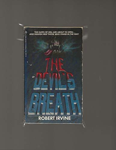 The Devil's Breath