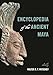Encyclopedia of the Ancient Maya