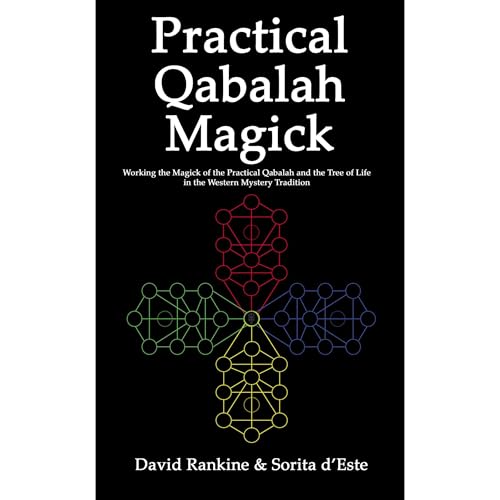 Practical Qabalah Magick Audiobook By Sorita d'Este, David Rankine cover art