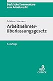 Arbeitnehmerüberlassungsgesetz: Kommentar (Beck'sche Kommentare zum Arbeitsrecht)