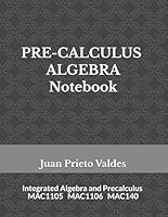 PRE-CALCULUS ALGEBRA Notebook 1082489727 Book Cover