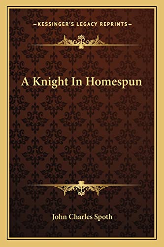 A Knight In Homespun