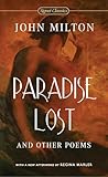 Paradise Lost and Other Poems (Signet Classics)